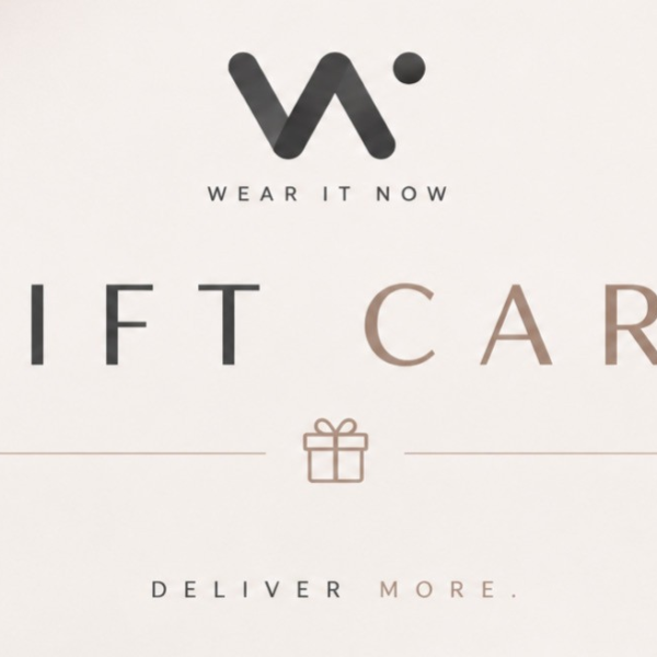Gift Card - Wear It Now